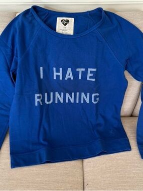 Royal Blue "I Hate Running" crew neck sweatshirt Size Medium by Love Express